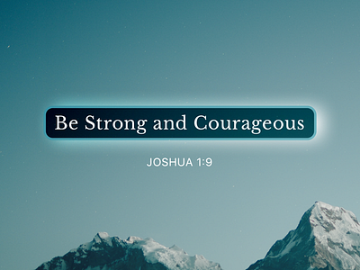 Joshua 1:9 Scripture Quote Graphic