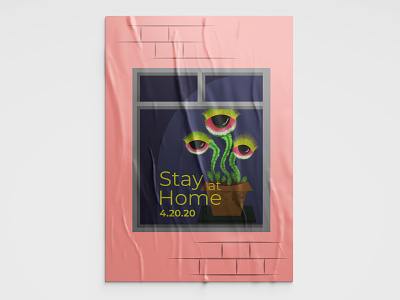 Stay Home 420 design illustration poster poster design stay home stay safe typography weed window