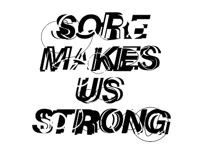 Sore makes us strong exploration fitness lettering motivational type typography