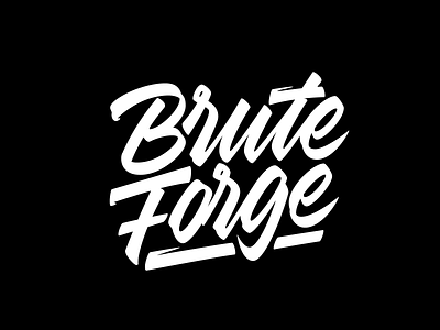 Brute Forge calligraphy lettering logo logotype typography vector