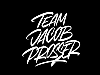 Team Jacob Prosser branding calligraphy design font lettering logo logotype typography vector