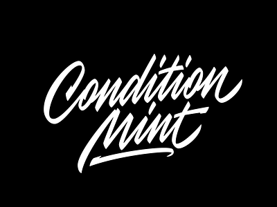 Condition Mint calligraphy font lettering logo typography