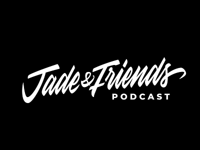 Jade & Friends Podcast calligraphy font lettering logo logotype typography