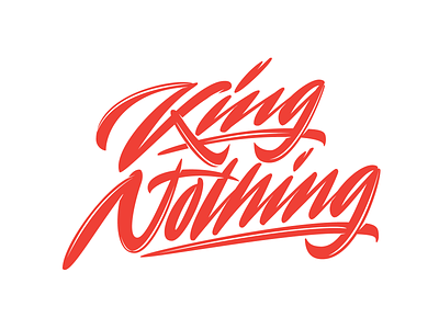 King Nothing brush brushpen calligraphy clothing lettering logo logotype typography vector