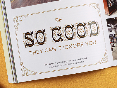 Be so good they can´t ignore you