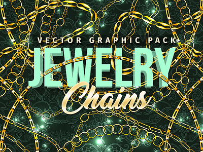 Chains Jewelry Graphics Pack accessory art backdrop bright brushes chains creativemarket fashion golden hand drawn illustration jewelry outline pack pattern pattern brush realistic seamless pattern set vector