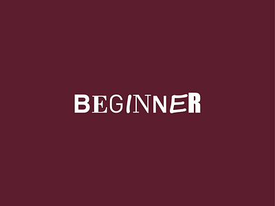 Beginner beginner brand design type typography