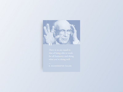 Inspirational Quote — R. Buckminster Fuller design gradient photography poster poster design posters print quote typography typography poster visual