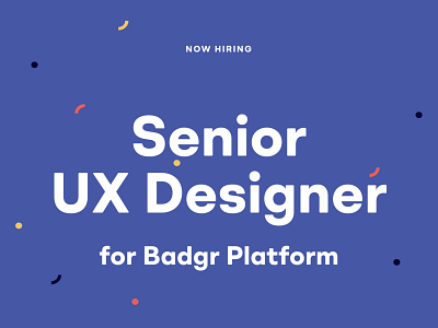 Hiring for a Senior UX Designer application design experience hiring product productdesign research userexperience ux ux design web