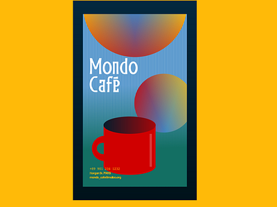 Mondo Café poster business cafe coffee shop design graphic design inkscape poster