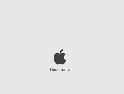 Think Indian advertising apple branding design graphicdesign illustration marketing minimal photoshop vector