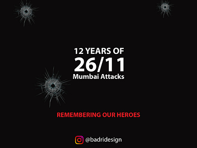 26/11 Mumbai Attacks army attacks black friday graphicdesign illustration indian mumbai mumbai attacks police