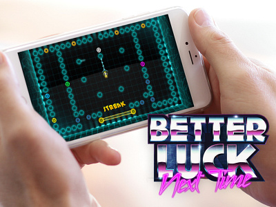 Better Luck Next Time Mobile Game 80s better luck next time game art game design interfacedesign laser logo mobile game tron ui ux