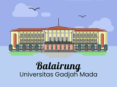 BALAIRUNG GADJAHH MADA UNIVERSITY art building design flat flatdesign illustration university