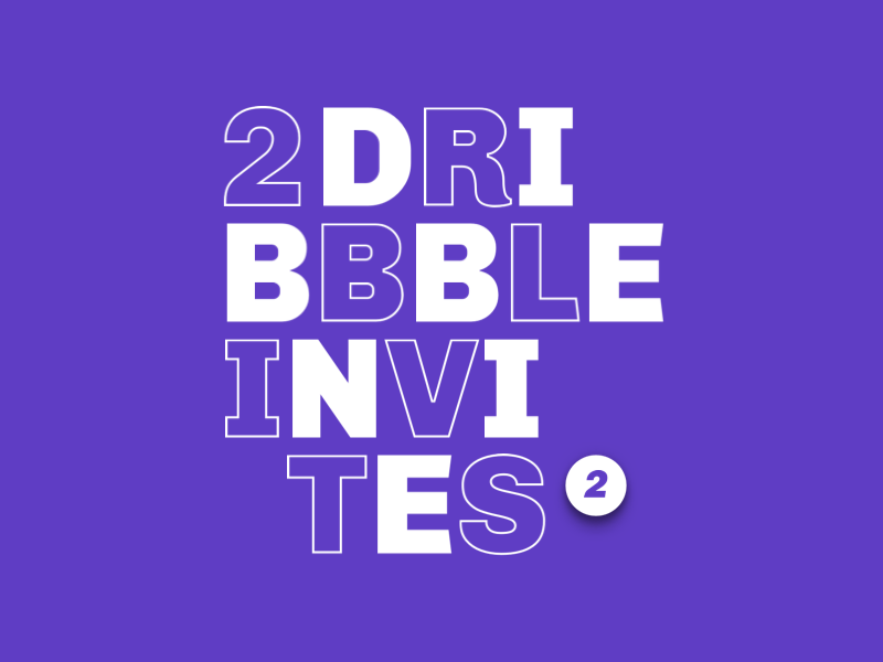 2 Dribbble Invites gif animation typography dribbbleinvitation dribbbleinvites dribbble invite