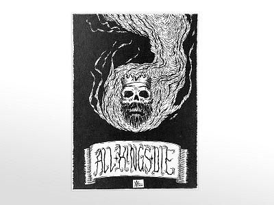 All Kings Die austin winstead black and white art brush death metal extreme metal heavy metal illustrated typography illustration ink ink illustration monarch pen and ink political art political commentary skull