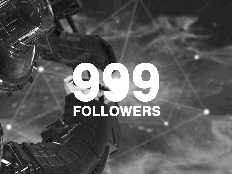 999 Followers 999 ae animation followers space