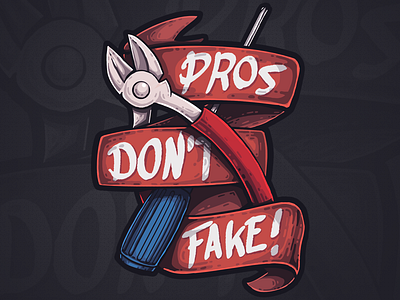 Pros Don't Fake