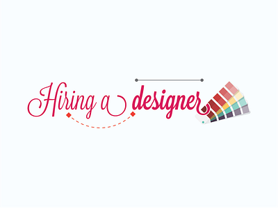 Hiring a designer designer illustration type type treatment