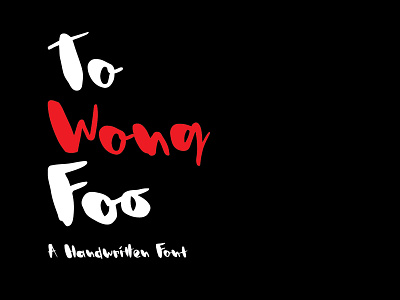 To Wong Foo Font character chunky cute font design font graphic