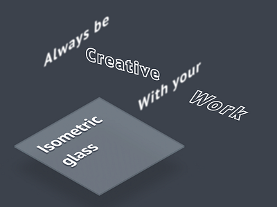 Isometric Glass and Typography