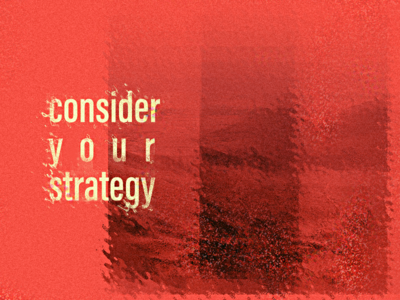 Consider Your Strategy 2018 design graphic typography
