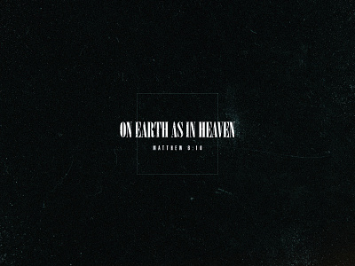 Earth –– Heaven