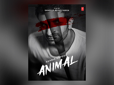 Animal Movie Poster | Ranbir Kapoor, Anil Kapoor, Sandeep R Vang bollywood design graphic design horror art horror movie movie art movie poster typography