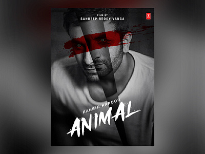 Animal Movie Poster | Ranbir Kapoor, Anil Kapoor, Sandeep R Vang