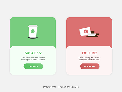 DailyUI #011 - Flash Messages coffee dailyui design failure flash flash messages message minimal notification success to go toast ui ux