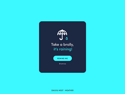 DailyUI #037 - Weather adobe xd animation dailyui design interaction interface minimal notification rain raining reminder ui umbrella ux watch weather