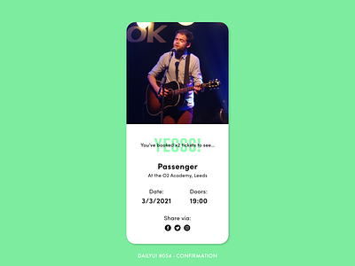 DailyUI #054 - Confirmation adobe xd app concert confirmation dailyui design digital interface minimal passenger share tickets ui ux
