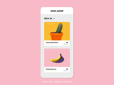 DailyUI #096 - Currently In Stock 096 adobe xd app challenge dailyui design digital ecommerce in stock interface minimal new pastel pink product products trending ui ux yellow