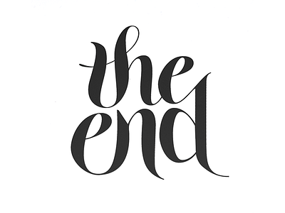 The End calligraphy cursive handmade letterform lettering script typography