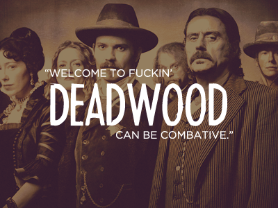 Deadwood deadwood design favorite hbo series show tv