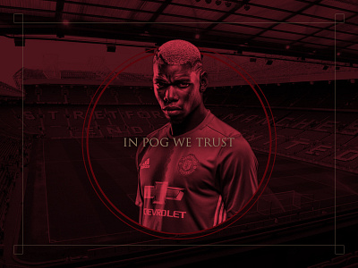 In Pog We Trust design man united photoshop