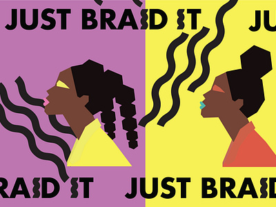 JUST BRAID IT