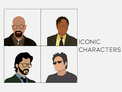 Iconic Characters breakingbad californication digitaldesign graphicdesign iconic iconiccharacters illustration moneyheist theoffice