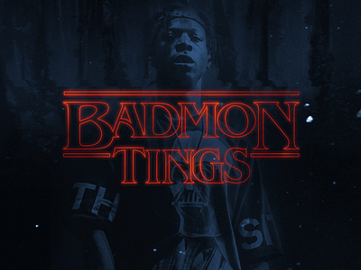 Badmon Tings bada$$ badass benguiat joey music netflix photoshop stranger things typography