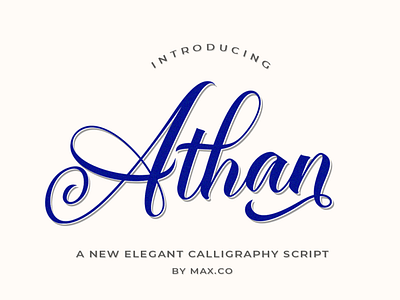 Athan Script branding calligraphy card design elegant elegant calligraphy elegant font font graphic design illustration logo logotype pretty script ui vintage wedding