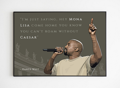 Customisable Poster customisable gift graphicdesign kanye west lyrics poster poster art quote rome
