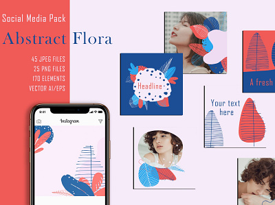 Abstract Flora - Social Media Pack abstract advertising blog bloggers design fashion fashion illustration floral instagram instagram banner instagram post instagram stories instagram template post posts retail brand social media social media pack social media template template