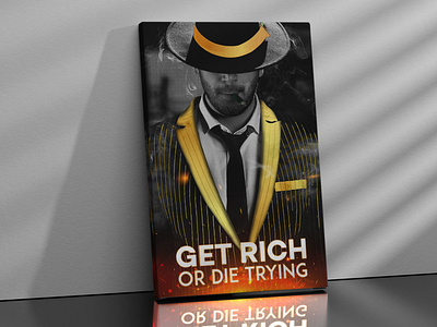 GET RICH OR DIE TRYING CANVAS DESIGN