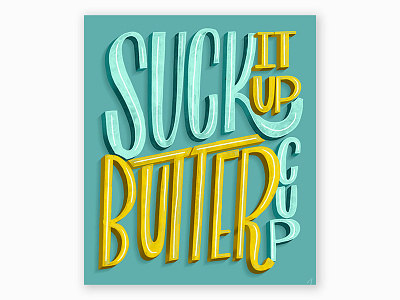 Suck it up design illustration typography