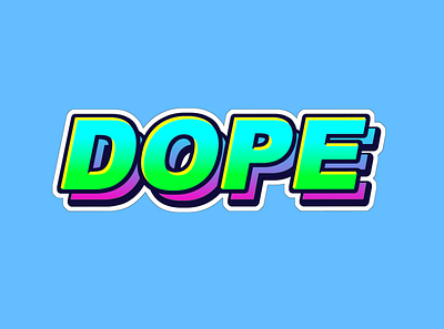 DOPE Typography Sticker design dope graffiti neon sticker sticker design street streetart style typogaphy typography art