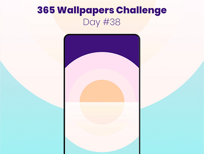 365 Wallpapers Challenge - Day #38 365 365 daily challenge affinity designer affinitydesigner challenge daily mobile wallpaper wallpaper design wallpapers