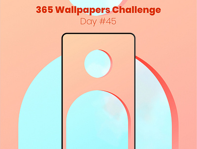 365 Wallpapers Challenge - Day45 365 365 daily challenge affinity designer affinitydesigner challenge daily mobile wallpaper wallpaper design wallpapers