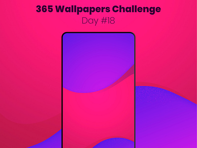 365 Wallpapers Challenge - Day #18