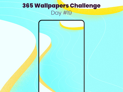 365 Wallpapers Challenge - Day #19