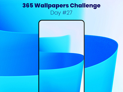 365 Wallpapers Challenge - Day #27